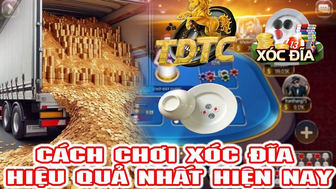 xóc đĩa | Cách chơi xóc đĩa hiệu quả nhất hiện nay - xóc đĩa online